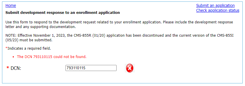 This image shows the screen where a user has attempted to submit a development response for a DCN that is not found in the system.