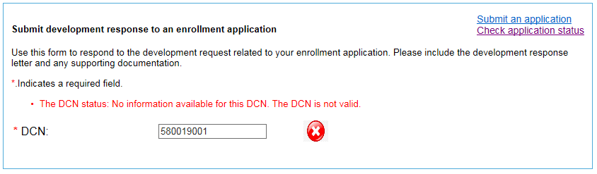 This image shows the screen where a user has attempted to submit a development response for a DCN that is not found in the system.