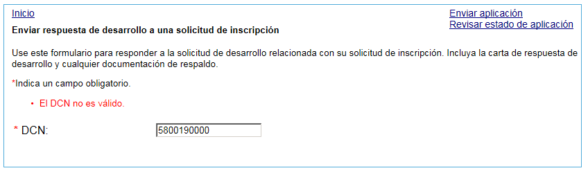 This image shows the screen where a user has attempted to submit a development response for a DCN that is not found in the system.