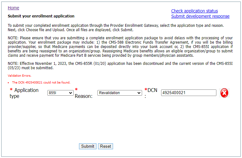 This image shows a red X and error message when an invalid revalidation DCN has been entered for the submission of a revalidation application.