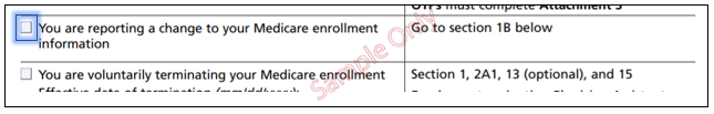 Select you are reporting a change to your Medicare enrollment information